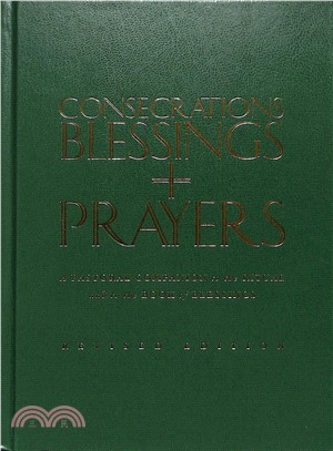 Consecrations, Blessings and Prayers