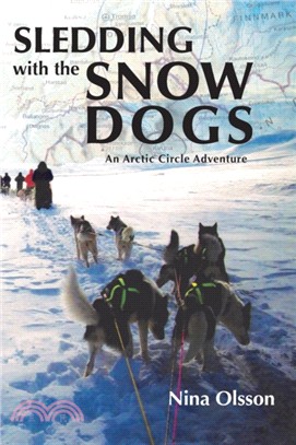 Sledding with the Snow Dogs：An Arctic Circle Adventure