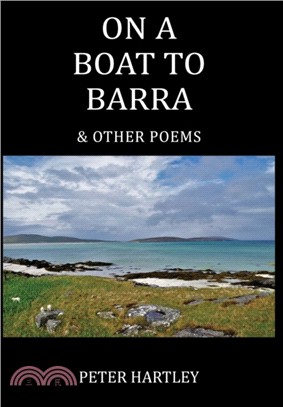 On a Boat to Barra & Other Poems