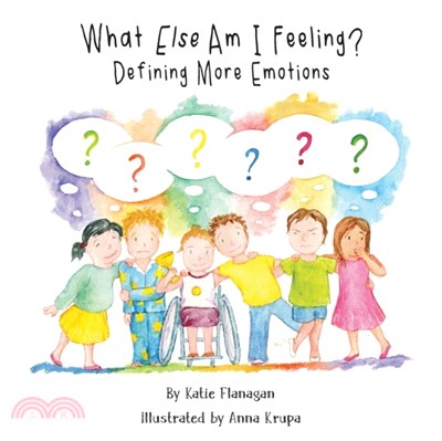 What Else Am I Feeling?：Defining More Emotions