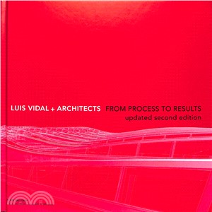 Luis Vidal + Architects ─ From Process to Results