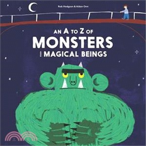 An A-Z of Monsters and Magical Beings