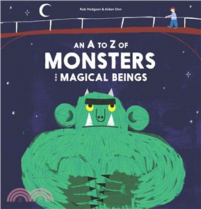 An A to Z of Monsters and Magical Beings