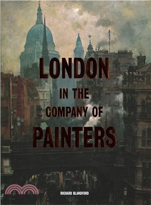 London in the Company of Painters