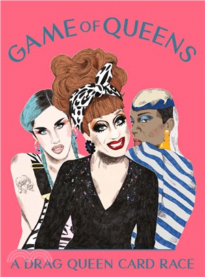 Game of Queens ― A Drag Queen Card Race