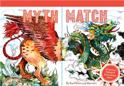 Myth Match：A Fantastical Flipbook of Extraordinary Beasts