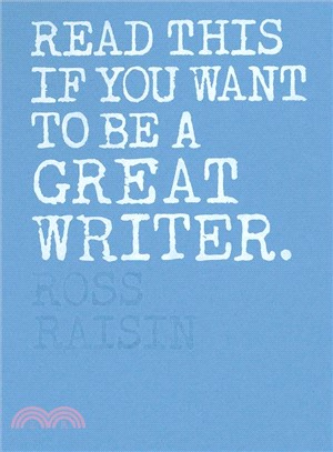 Read This If You Want to Be a Great Writer