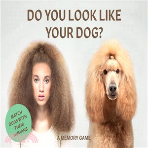 Do You Look Like Your Dog? ― Match Dogs With Their Humans: a Memory Game