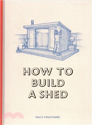 How to Build a Shed