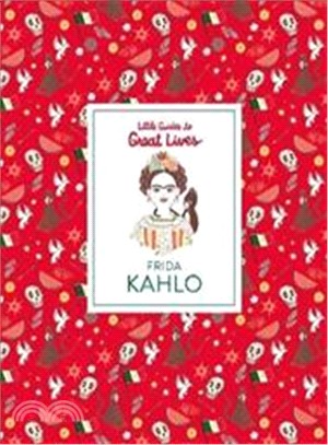 Frida Kahlo :little guides t...