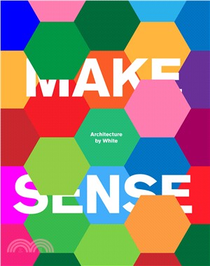 Make Sense ― Architecture by White