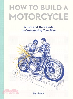 How to build a motorcycle :a...
