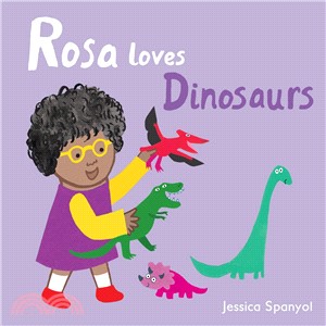 Rosa Loves Dinosaurs | 拾書所