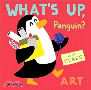 What's Up Penguin? ― Art (硬頁翻翻書)