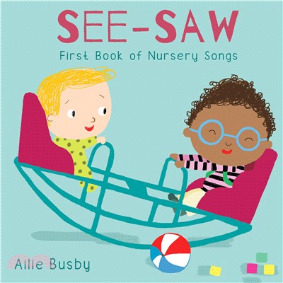See-saw :first book of nursery songs /