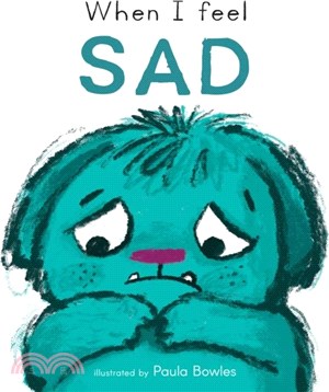 When I feel sad / 