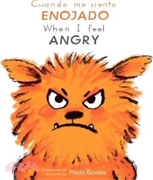 Cuando Me Siento Enojado/When I Feel Angry