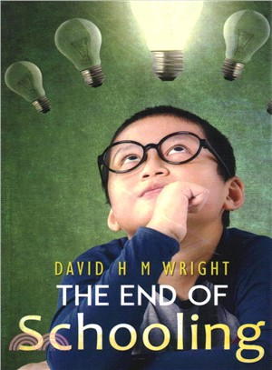 The End of Schooling