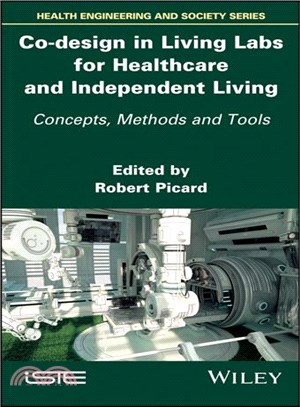 Co-Design In Living Labs For Healthcare And Independent Living: Concepts, Methods And Tools