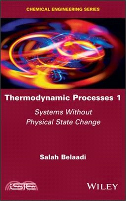Thermodynamic Processes 1 - Systems Without Physical State Change