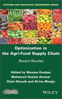 Optimization in the Agri-Food Supply Chain: Recent Studies