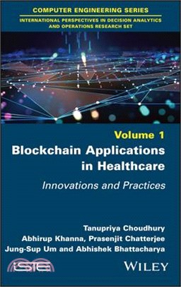 Blockchain Applications in Healthcare: Innovations and Practices