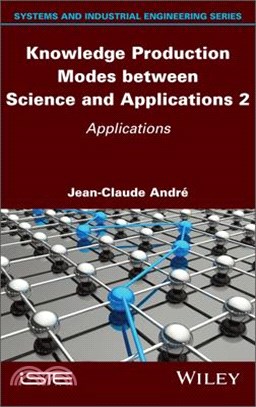 Knowledge Production Modes Between Science and Applications 2: Applications