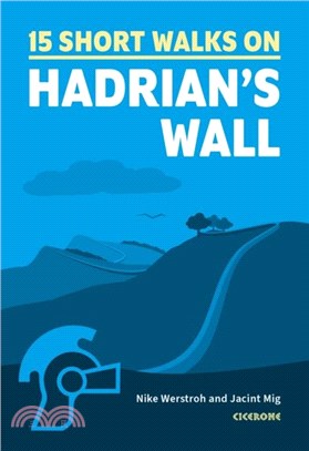 Short Walks Hadrian's Wall