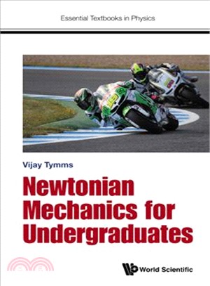 Newtonian Mechanics for Undergraduates