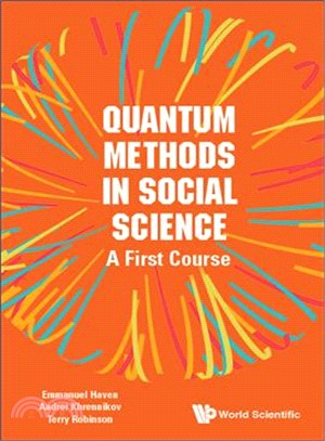 Quantum Methods in Social Science ─ A First Course