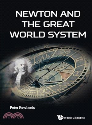 Newton and the Great World System