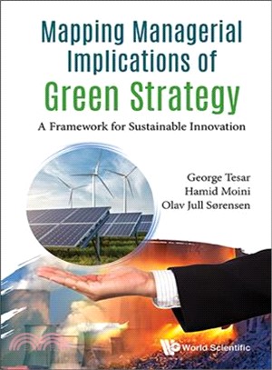 Mapping Managerial Implications of Green Strategy ― A Framework for Sustainable Innovation