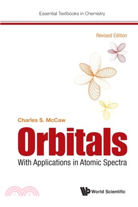 Orbitals: With Applications In Atomic Spectra (Revised Edition)