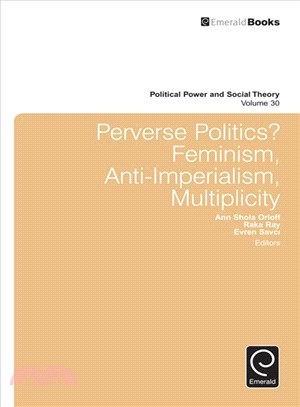 Perverse Politics? ─ Feminism, Anti-Imperialism, Multiplicity