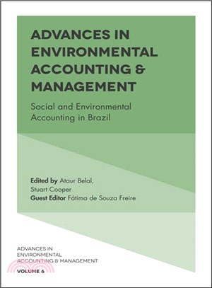 Advances in Environmental Accounting & Management ─ Social and Environmental Accounting in Brazil
