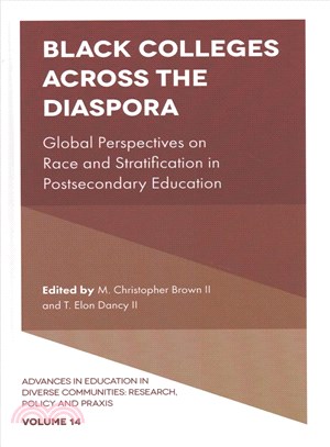 Black Colleges Across the Diaspora ― Global Perspectives on Race and Stratification in Postsecondary Education