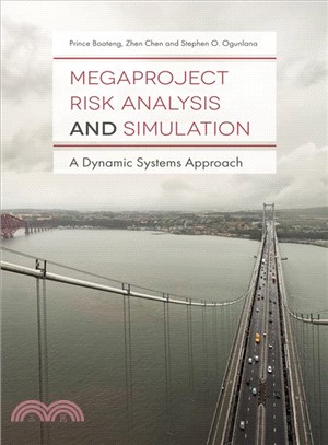 Megaproject Risk Analysis and Simulation ─ A Dynamic Systems Approach