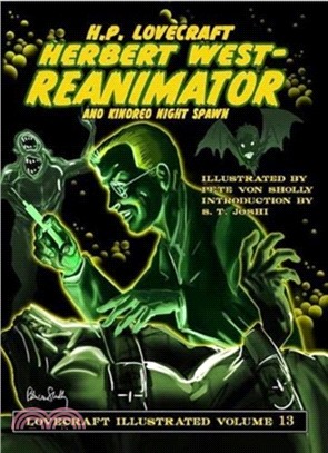 Herbert West-Reanimator and Kindred Night Spawn