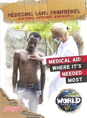 M嶮ecins Sans Fronti鋨es/ Doctors Without Borders