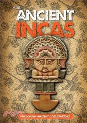 The Ancient Incas