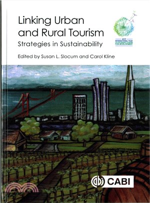 Linking Urban and Rural Tourism ─ Strategies in Sustainability