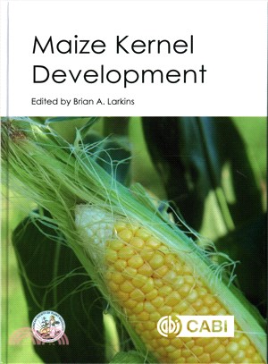 Maize Kernel Development ─ Current and Future Research
