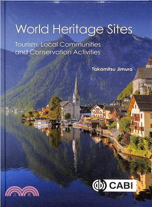 World Heritage Sites ― Tourism, Local Communities and Conservation Activities