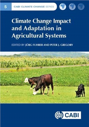 Climate Change Impact and Adaptation in Agricultural Systems