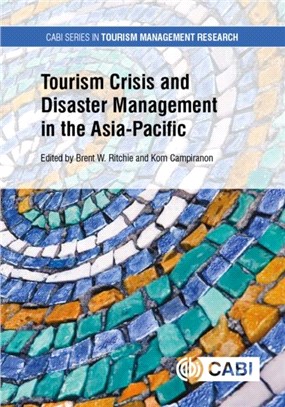 Tourism Crisis and Disaster Management in the Asia-Pacific