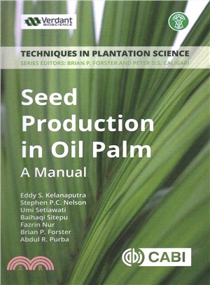 Seed Production in Oil Palm ― A Manual