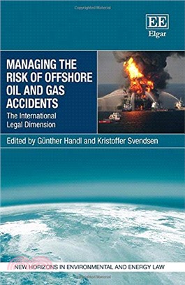 Managing the Risk of Offshore Oil and Gas Accidents