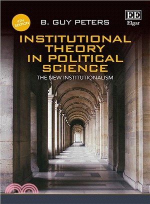 Institutional theory in political science :  the new institutionalism /