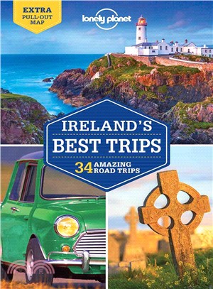 Ireland's best trips :34 amazing road trips /