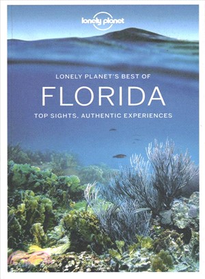 Florida :top sights, authentic experiences /